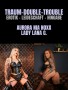 Traum Double-Trouble