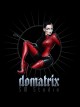 Studio DOMATRIX Residenz von Lady Victoria Valente
